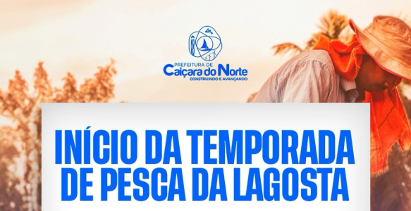 Temporada da lagosta é aberta em Caiçara do Norte com reforço à pesca responsável